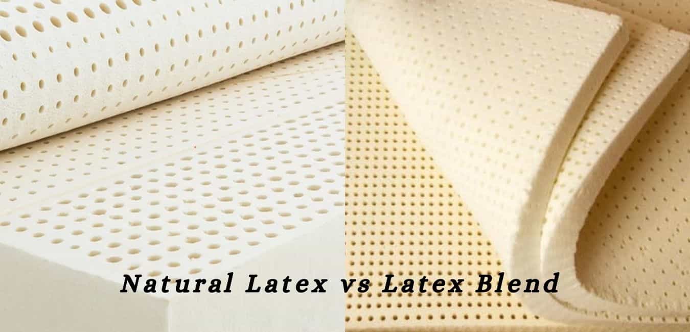 Natural Latex vs. Latex Blend Over Foam