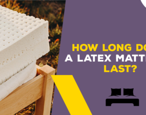 How Long Does a Latex Mattress Last