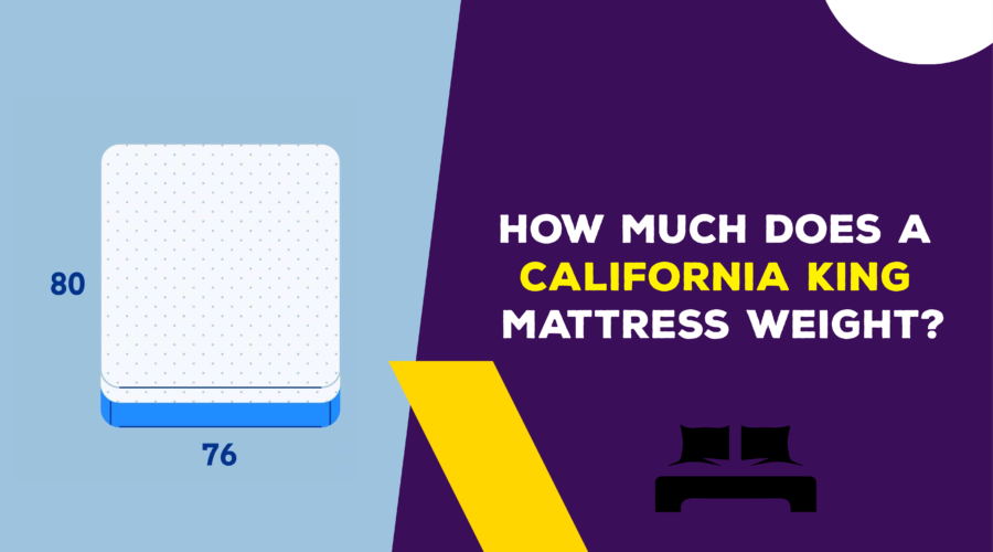 How Much Does a California King Mattress Weight