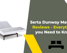 Serta Dunway Mattress Reviews - Everything you Need to Know