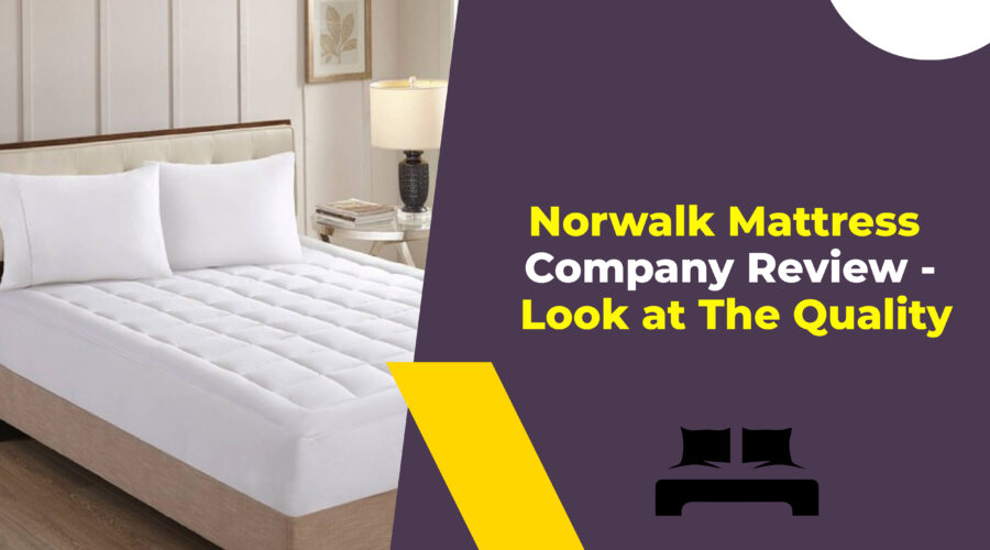 Norwalk Mattress Company Review - Look at The Quality