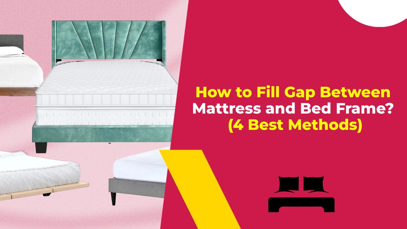 How to Fill Gap Between Mattress and Bed Frame (4 Best Methods)