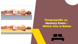 Tempurpedic vs. Memory Foam - Which One is Better
