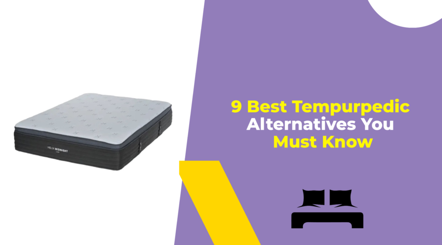 9 Best Tempurpedic Alternatives You Must Know