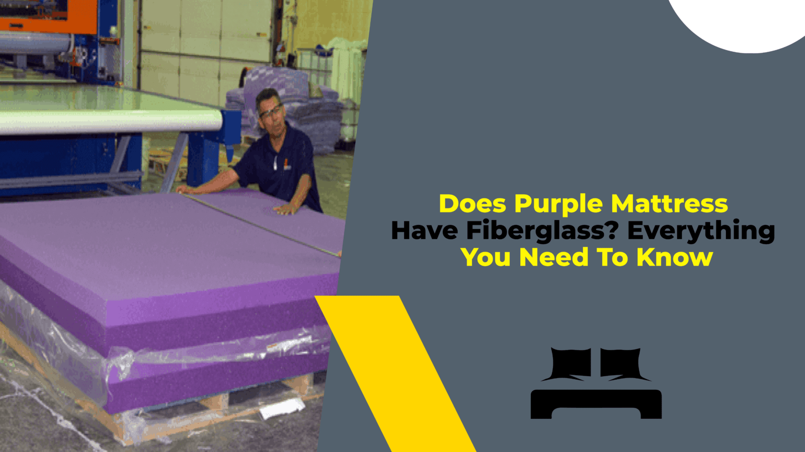 does purple mattress have fiberglass
