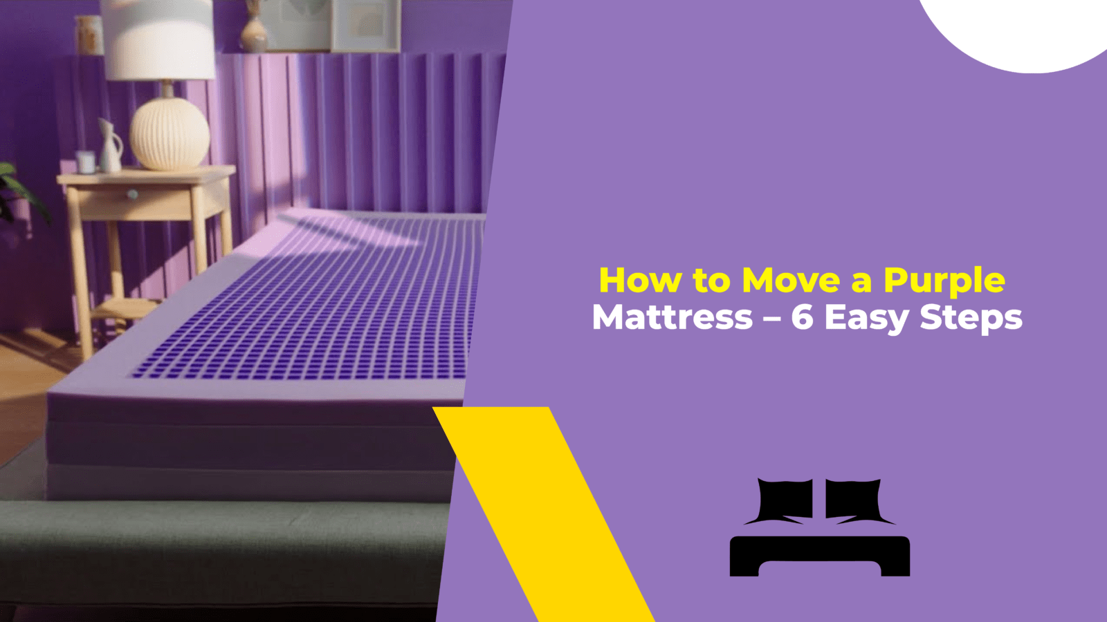 How to Move a Purple Mattress – 6 Easy Steps
