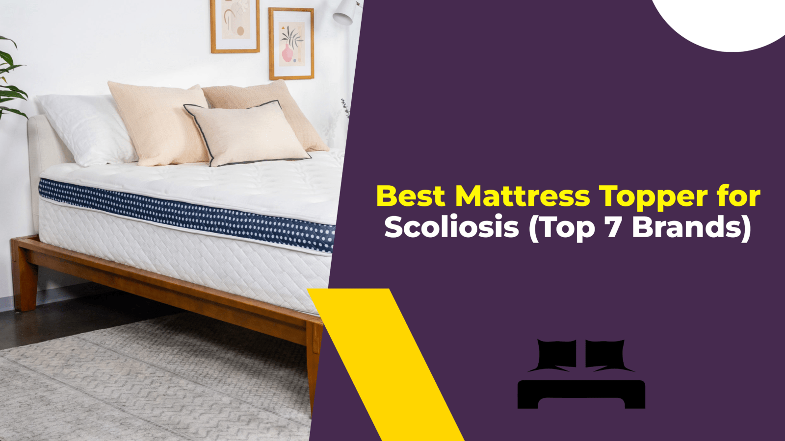 best mattress topper for scoliosis