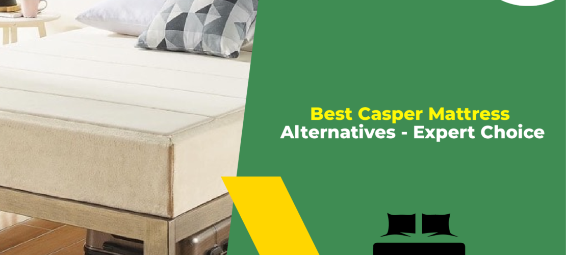 Best Casper Mattress Alternatives - Expert Choice